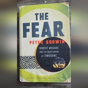 The Fear by Peter Godwin Hardcover